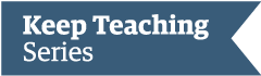 Keep Teaching Series logo